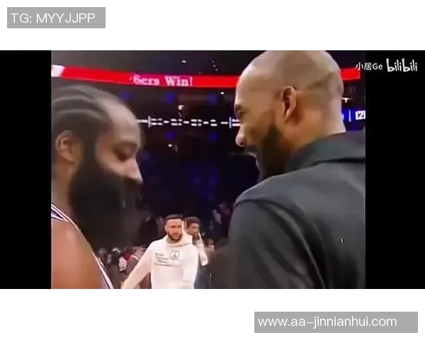 尼德豪泽回忆与哈登卡佩拉的成长经历期待从登哥身上汲取更多篮球智慧