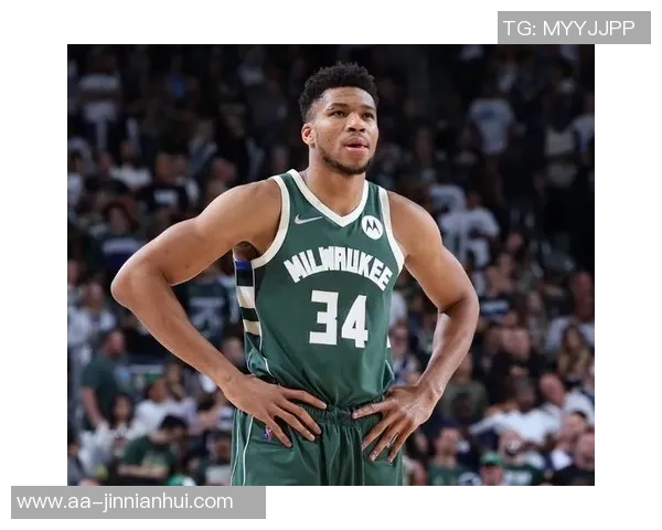 字母哥反思球队表现强调拼搏精神与无私篮球的重要性